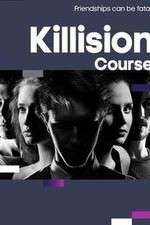Watch Killision Course Megashare