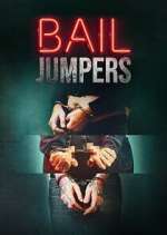 Watch Megashare Bail Jumpers Online