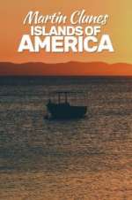 Watch Martin Clunes: Islands of America Megashare