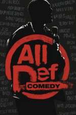 Watch All Def Comedy Megashare