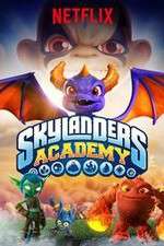 Watch Skylanders Academy Megashare