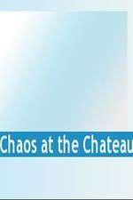 chaos at the chateau tv poster
