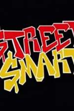 Watch Street Smart Megashare