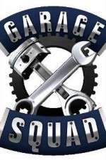 Watch Garage Squad Megashare