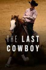 Watch The Last Cowboy Megashare