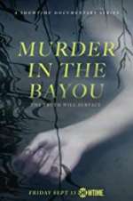 Watch Murder in the Bayou Megashare