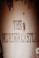 Watch The Murder Castle Megashare