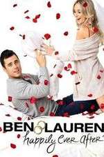 Watch Ben & Lauren Happily Ever After Megashare