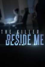 Watch The Killer Beside Me Megashare