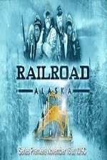 Watch Railroad Alaska Megashare