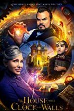 Watch The House with a Clock in Its Walls Megashare