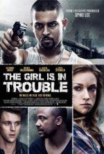 Watch The Girl Is in Trouble Megashare