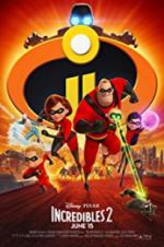 Watch Incredibles 2 Megashare