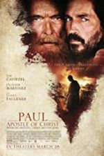 Watch Paul, Apostle of Christ Megashare