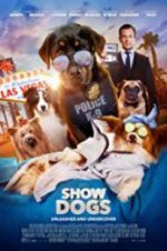 Watch Show Dogs Megashare