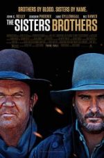 Watch The Sisters Brothers Megashare