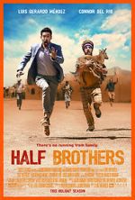 Watch Half Brothers Megashare