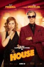 Watch The House Megashare