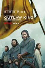 Watch Outlaw King Megashare