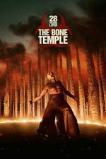 28 Years Later: The Bone Temple megashare