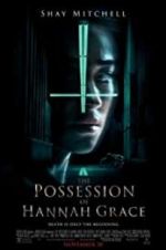 Watch The Possession of Hannah Grace Megashare