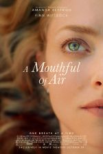 Watch A Mouthful of Air Megashare
