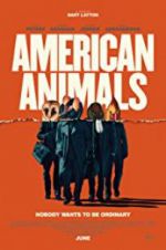 Watch American Animals Megashare