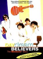 Watch Daydream Believers: The Monkees\' Story Megashare