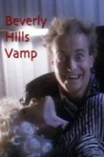 Watch Beverly Hills Vamp Megashare
