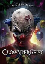 Watch Clowntergeist Megashare
