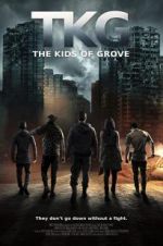 Watch TKG: The Kids of Grove Megashare