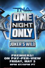 Watch TNA One Night Only Jokers Megashare