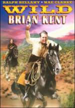 Watch Wild Brian Kent Megashare
