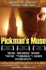 Watch Pickman's Muse Megashare