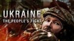 Watch Ukraine: The People\'s Fight Megashare