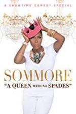 Watch Sommore: A Queen with No Spades Megashare