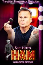 Watch HAM: A Musical Memoir Megashare