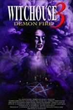 Watch Witchouse 3: Demon Fire Megashare