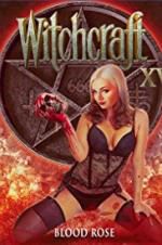 Watch Witchcraft 15: Blood Rose Megashare