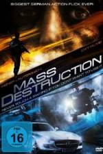 Watch Mass destruction Megashare