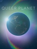 Watch Queer Planet (TV Special 2023) Megashare
