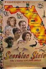 Watch Sunshine State Megashare