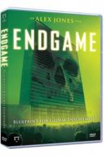 Watch Endgame: Blueprint for Global Enslavement Megashare