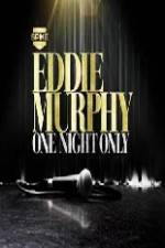 Watch Eddie Murphy One Night Only Megashare