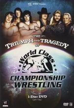 Watch The Triumph and Tragedy of World Class Championship Wrestling Megashare
