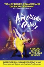 Watch An American in Paris: The Musical Megashare