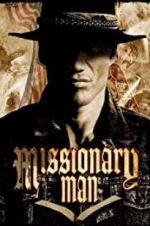 Watch Missionary Man Megashare