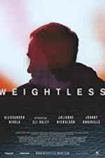Watch Weightless Megashare