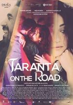 Watch Taranta on the road Megashare