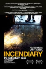 Watch Incendiary: The Willingham Case Megashare
